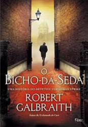 Capa de O bicho da seda - Robert Galbraith