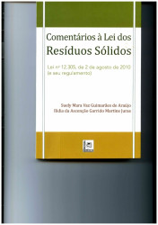 Capa de COMENTÁRIOS À LEI DOS RESÍDUOS SÓLIDOS - Suely Mara Araújo, Ilída da Assunção Juras