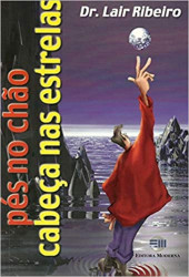 Capa de Pés no chão cabeça nas estrelas - Lair Ribeiro