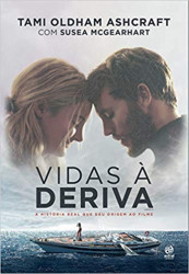Capa de Vidas à deriva - Tami Oldham Ashcraft; Susan Mcgearhart