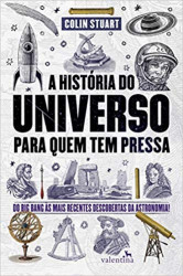 Capa de A história do Universo para quem tem pressa - Colin Stuart