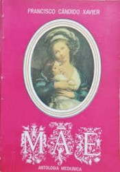 Capa de Mãe - Francisco Cândido Xavier