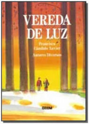 Capa de Vereda de luz - Francisco Cândido Xavier
