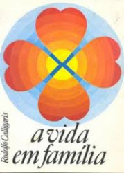 Capa de A vida em família - Rodolfo Calligaris