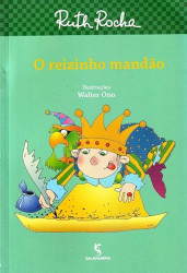 Capa de O reizinho mandão - Ruth Rocha