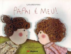 Capa de Papai é meu! - Ilan Brenman
