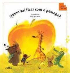 Capa de Quem vai ficar com o pêssego? - Ah-Hae Yoon