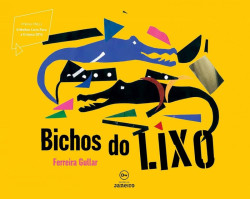 Capa de Bixos do lixo - Ferreira Gullar