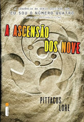 Capa de A ascensão dos nove - Pittacus Lore