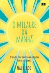 Capa de O milagre da manhã - Hal Elrod