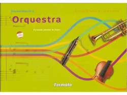 Capa de Desvendando a orquestra - Clarice Miranda; Liana Justus