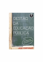 Capa de Gestão da Educação pública - José FORTUNATI