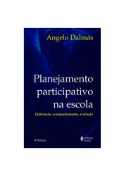 Capa de Planejamento participativo na escola - Ângelo DALMÁS