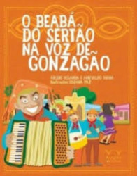 Capa de O beabá do sertão na voz de Gonzagão - Arlene Holanda; Arievaldo Viana