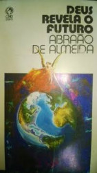 Capa de Deus revela o futuro - Abraão de Almeida