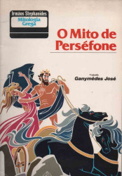 Capa de O mito de Perséfone - Irmãos Stephanides