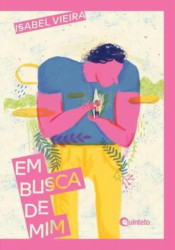 Capa de Em busca de mim - Isabel Vieira