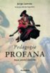 Capa de Pedagogia profana - Jorge Larrosa