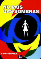 Capa de No país das sombras - E. Despérance