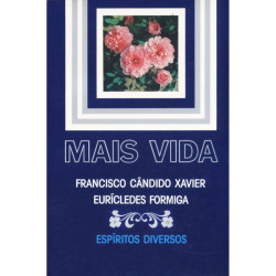 Capa de Mais vida - Francisco Cândido Xavier
