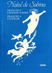Capa de Natal de Sabina - Francisco Cândido Xavier; Francisca Clotilde