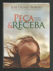 Capa de Peça e receba - José Lázaro Boberg