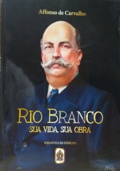 Capa de Rio Branco - Affonso de Carvalho
