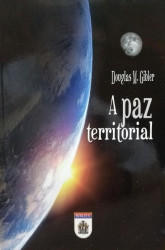 Capa de A paz territorial - Douglas M. Gibler
