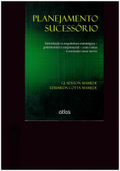 Capa de Planejamento Sucessório - Gladston Mamede, Eduarda Cotta Mamede