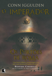 Capa de Os portões de Roma - Conn Iggulden