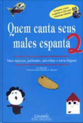 Capa de Quem canta seus males espanta 2 - Teodora Maria Mendes de Almeida