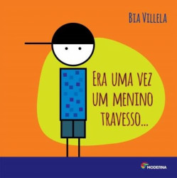 Capa de Era uma vez um menino travesso... - Bia Villela