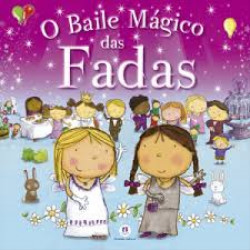 Capa de O baile mágico das fadas - 