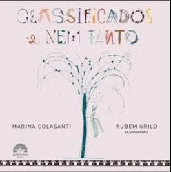 Capa de Classificados e nem tanto - Marina Colasanti; Rubem Grilo