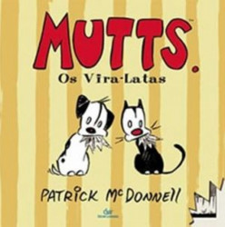 Capa de Mutts. Os vira-latas - Patrick Mc Donnell