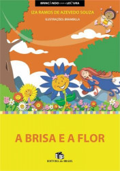 Capa de A brisa e a flor - Iza Ramos de Azevedo Souza