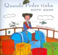 Capa de Quando Pedro tinha nove anos - Mariana Massarani