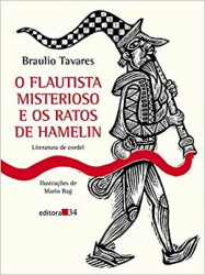 Capa de O flautista misterioso e os ratos de Hamelin - Braulio Tavares