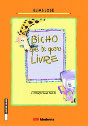 Capa de Bicho que te quero livre - Elias José