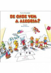 Capa de De onde vem a alegria? - Flávio Colombini