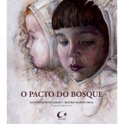 Capa de O pacto do bosque - Gustavo Martín Garzo; Beatriz Martín Vidal