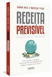 Capa de Receita previsível - Aaron Ross; Marylou Tyler