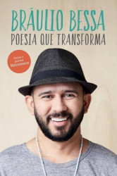 Capa de Poesia que transforma - Bráulio Bessa
