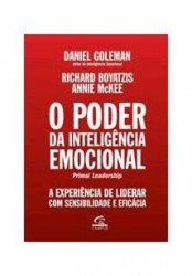 Capa de O poder da inteligência emocional - Daniel Goleman; Annie McKee; Richard Boyatzis