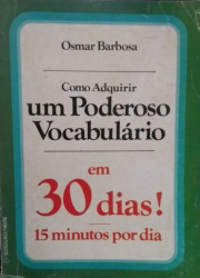 Capa de Como adquirir um poderoso vocabulário em 30 dias - Osmar Barbosa