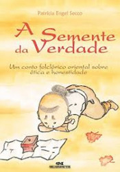 Capa de A semente da verdade - Patrícia Engel Secco