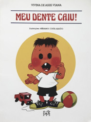 Capa de Meu dente caiu! - Vivina de Assis Viana
