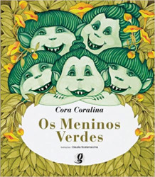 Capa de Os meninos verdes - Cora Coralina