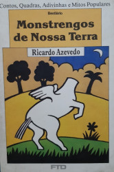 Capa de Monstrengos de nossa terra - Ricardo Azevedo