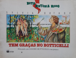 Capa de Tem graças no Botticelli - Sylvia Orthof